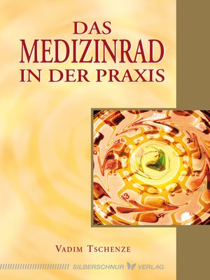 cover image of Das Medizinrad in der Praxis